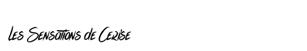 Les Sensations de Cerise font preview